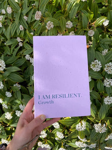 I AM RESILIENT. Growth